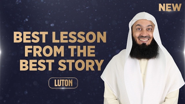 Best Lesson from the Best Story