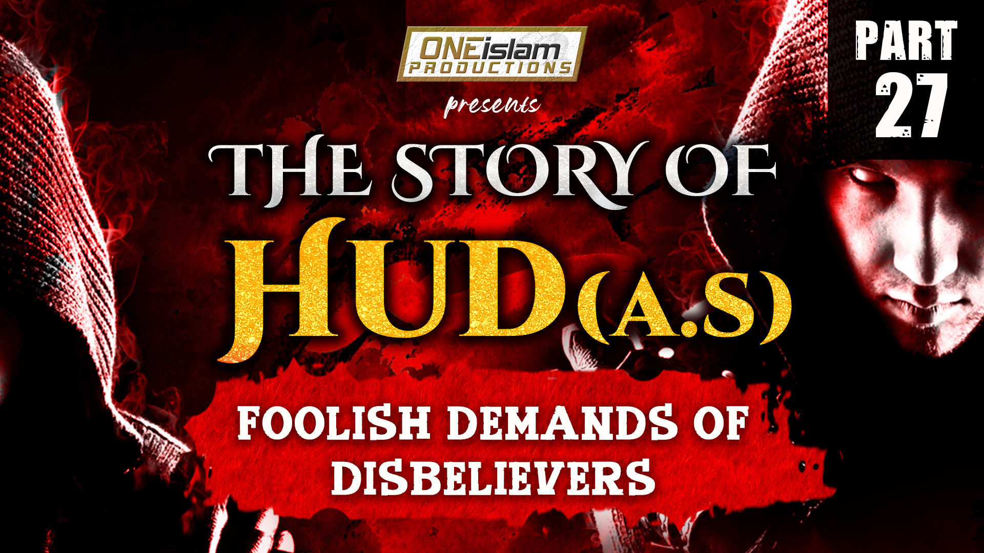 Foolish Demands of Disbelievers | PART 27