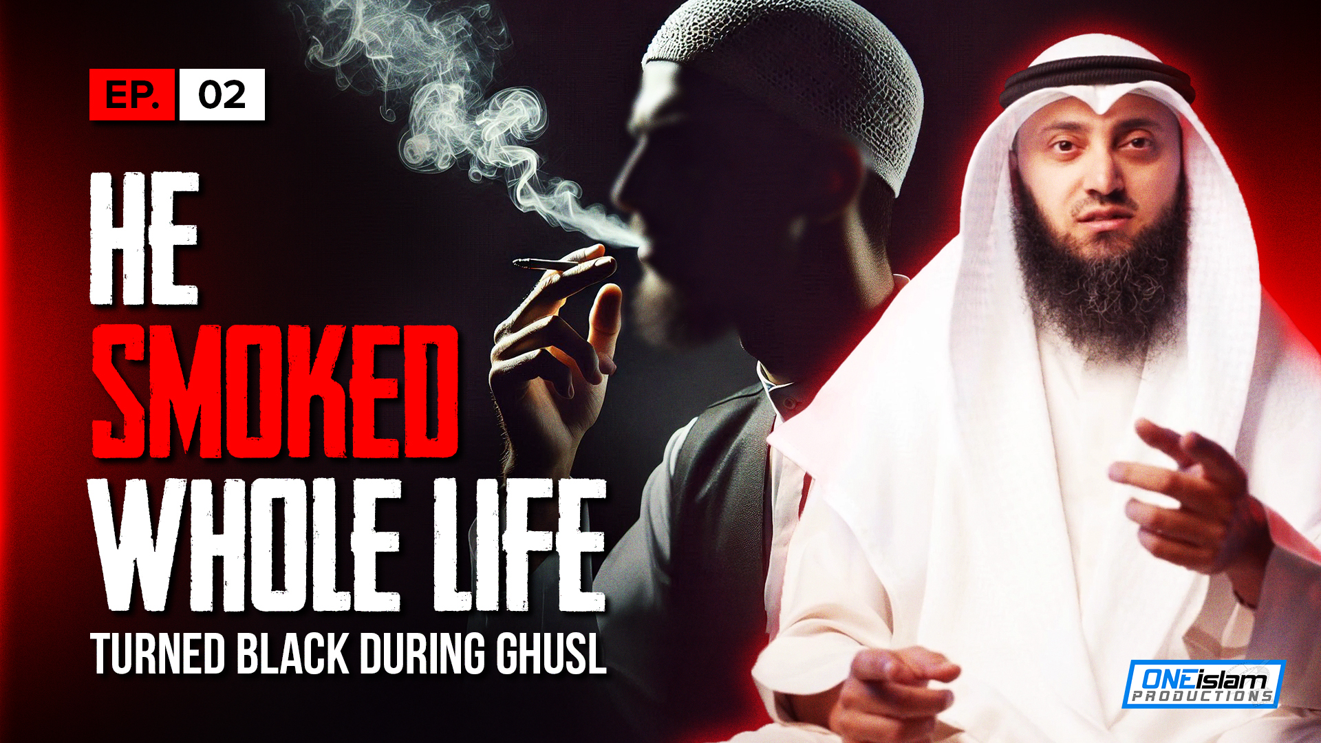 He Smoked Whole Life, Turned Black During Ghusl | EP2 | S1