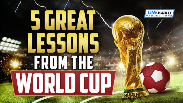 5 GREAT LESSONS FROM THE WORLD CUP