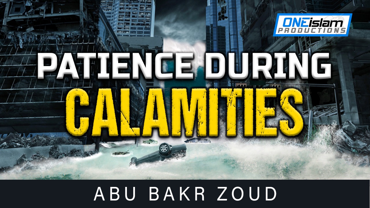 PATIENCE DURING CALAMITIES
