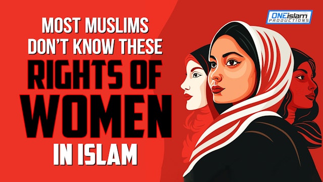 MOST MUSLIMS DON’T KNOW THESE RIGHTS OF WOMEN IN ISLAM