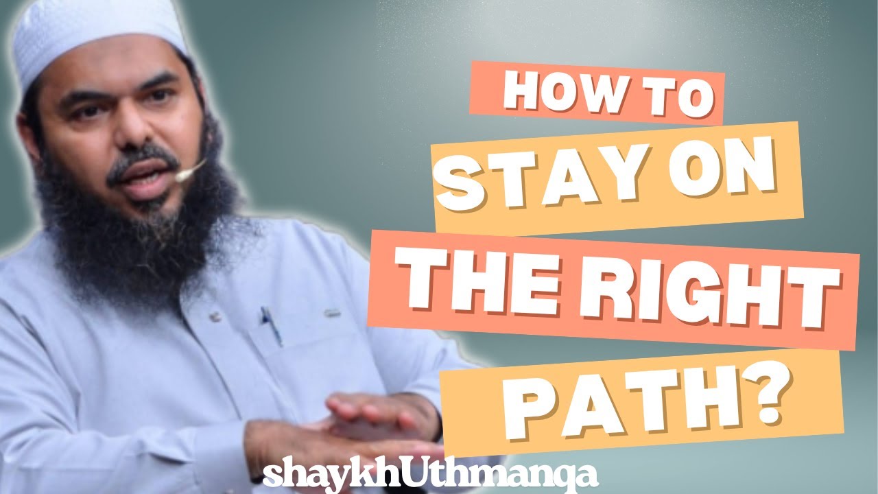 How To Stay On The Right Path  
