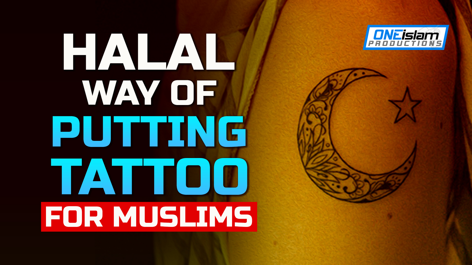 HALAL WAY OF PUTTING TATTOO FOR MUSLIMS