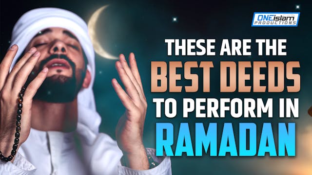 THESE ARE THE BEST DEEDS TO PERFORM I...