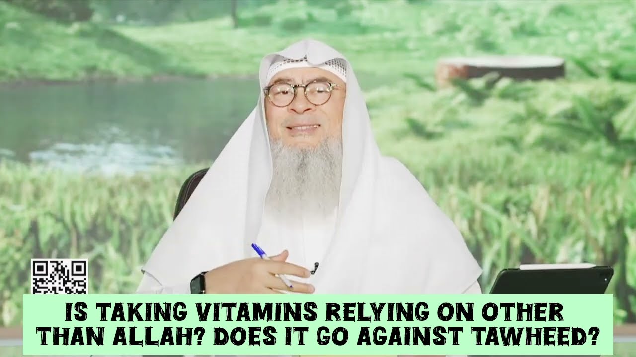 Is Taking Medicines Relying On Other Than Allah Does It Go Against Tawheed?