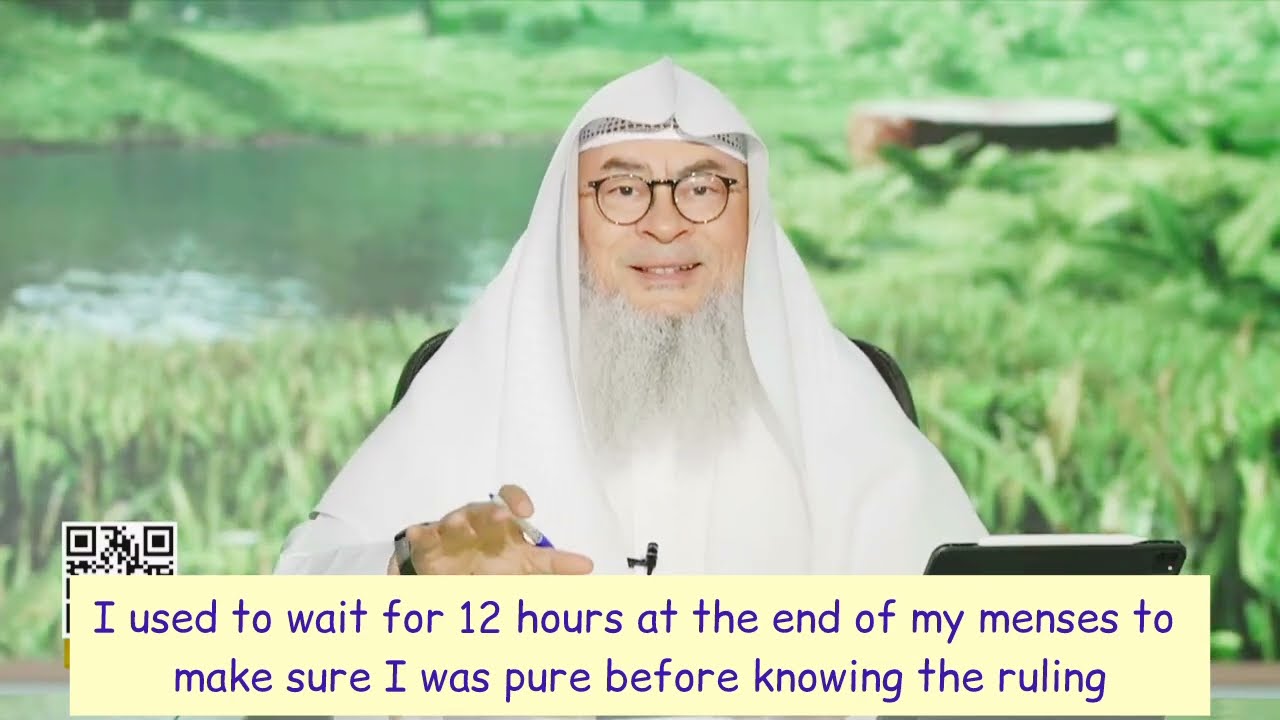 I Used To Wait For 12 Hours For My Menses That I Was Pure What About The Prayers