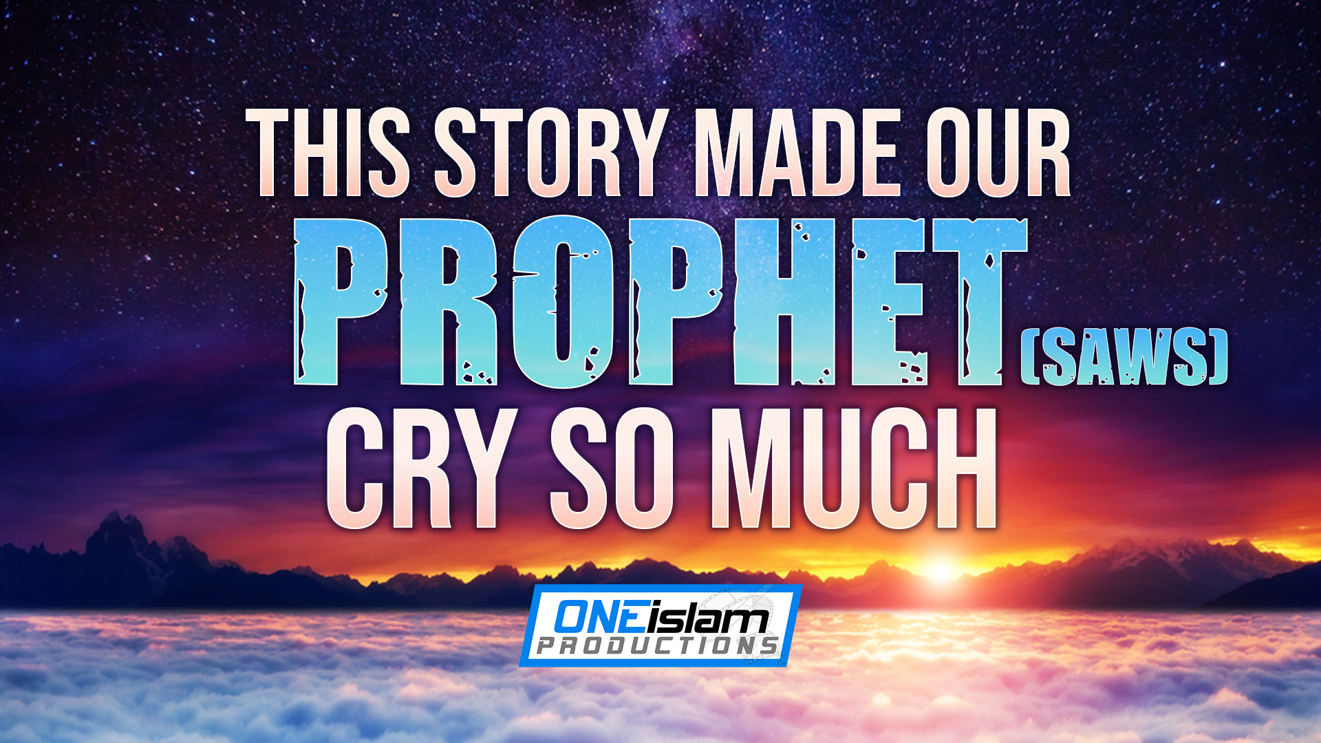 THIS STORY MADE OUR PROPHET CRY SO MUCH 😭