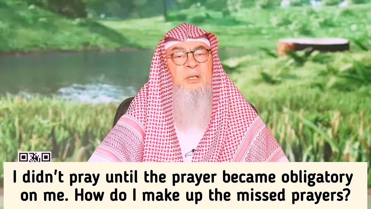 I Started Praying Way After It Became Obligatory, How To Make Up Missed Prayers?