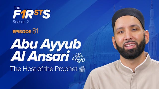 Abu Ayyub Al Ansari (ra) The Host of ...