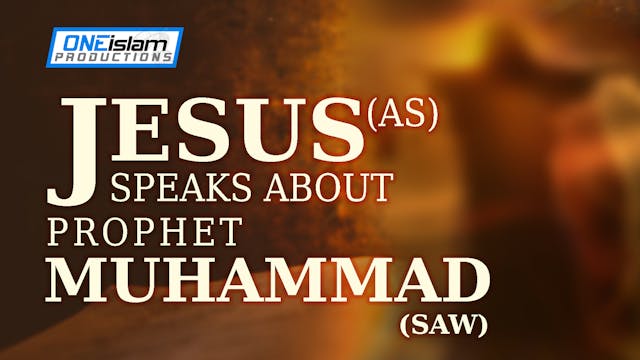 When Jesus (AS) Speaks About Prophet ...