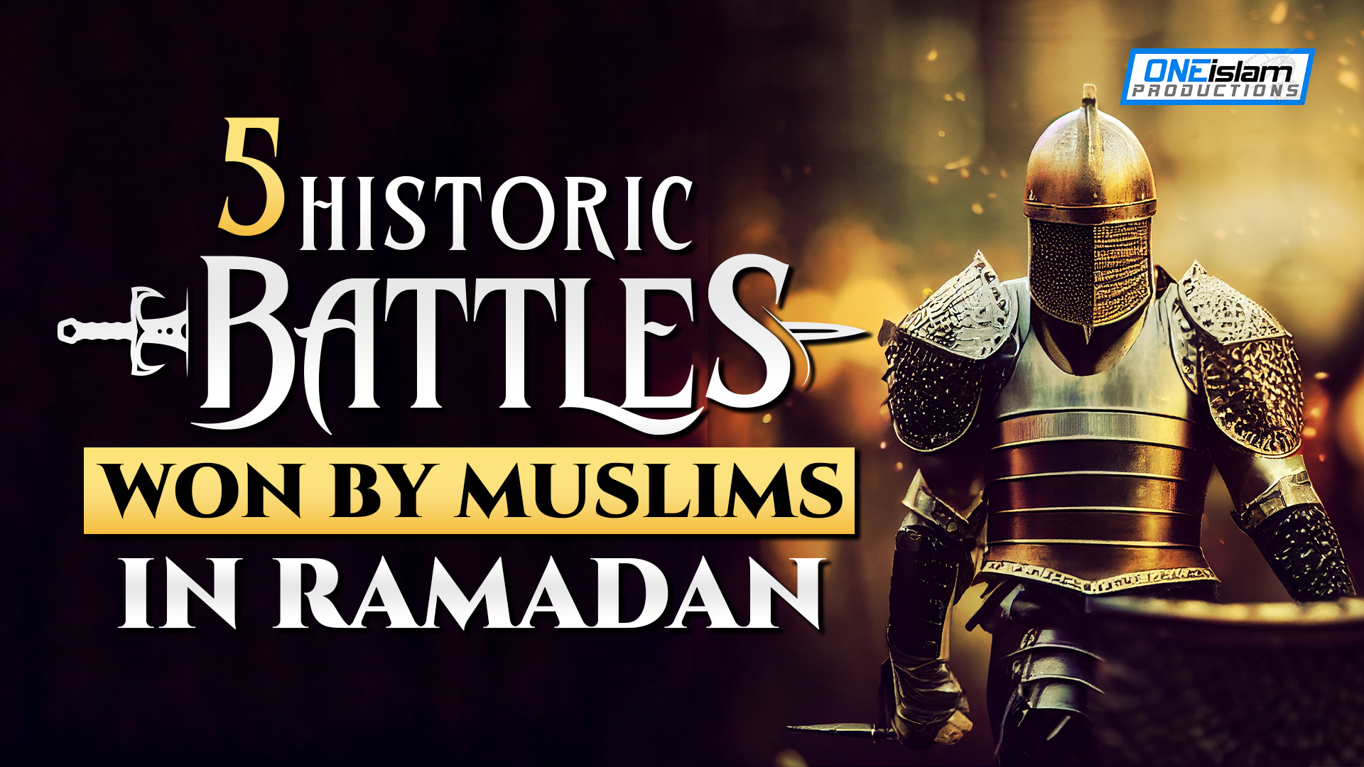 5 HISTORIC BATTLES WON BY MUSLIMS IN RAMADAN