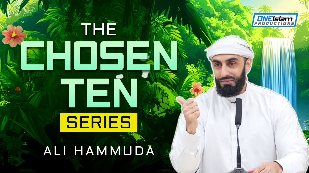 The Chosen Ten Series - Ali Hammuda