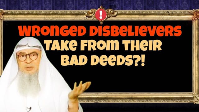 If we wronged disbelievers will we al...