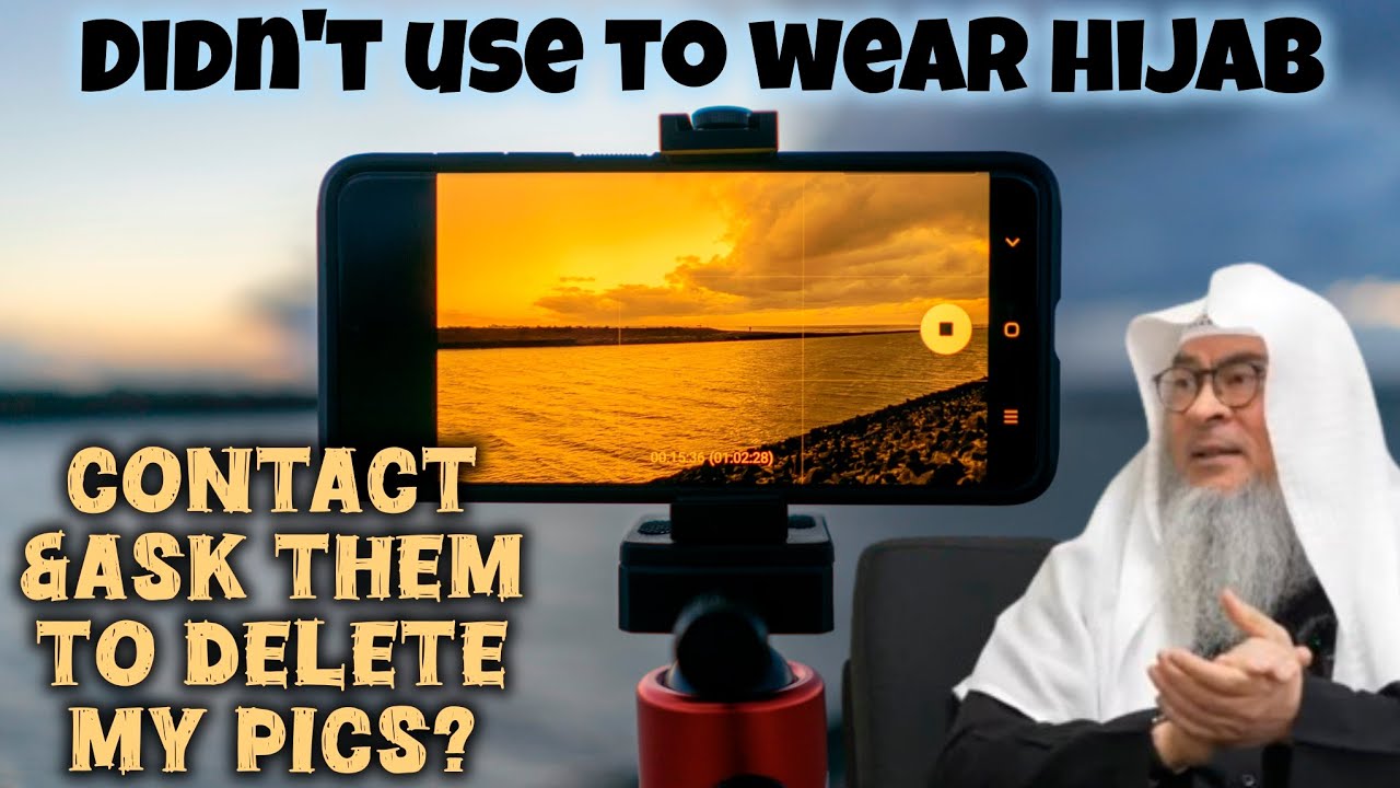 Contact people who have pictures of when wasn't wearing hijab & ask to delete