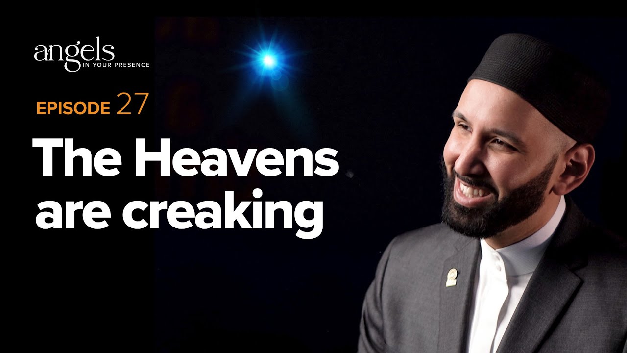 Episode 27 | The Heavens are Creaking