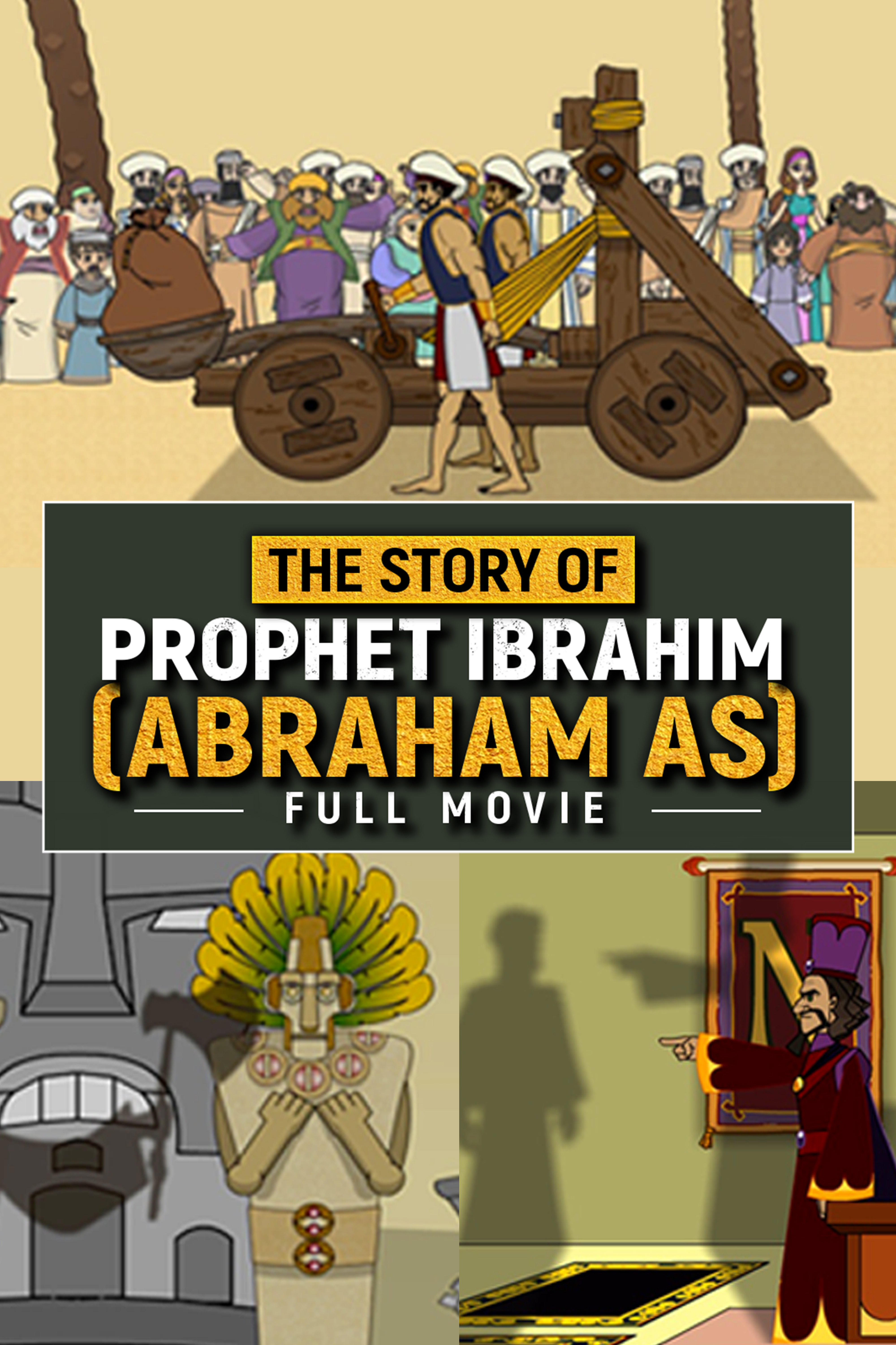 The Story Of Prophet Ibrahim (AS) | Animated Full Movie