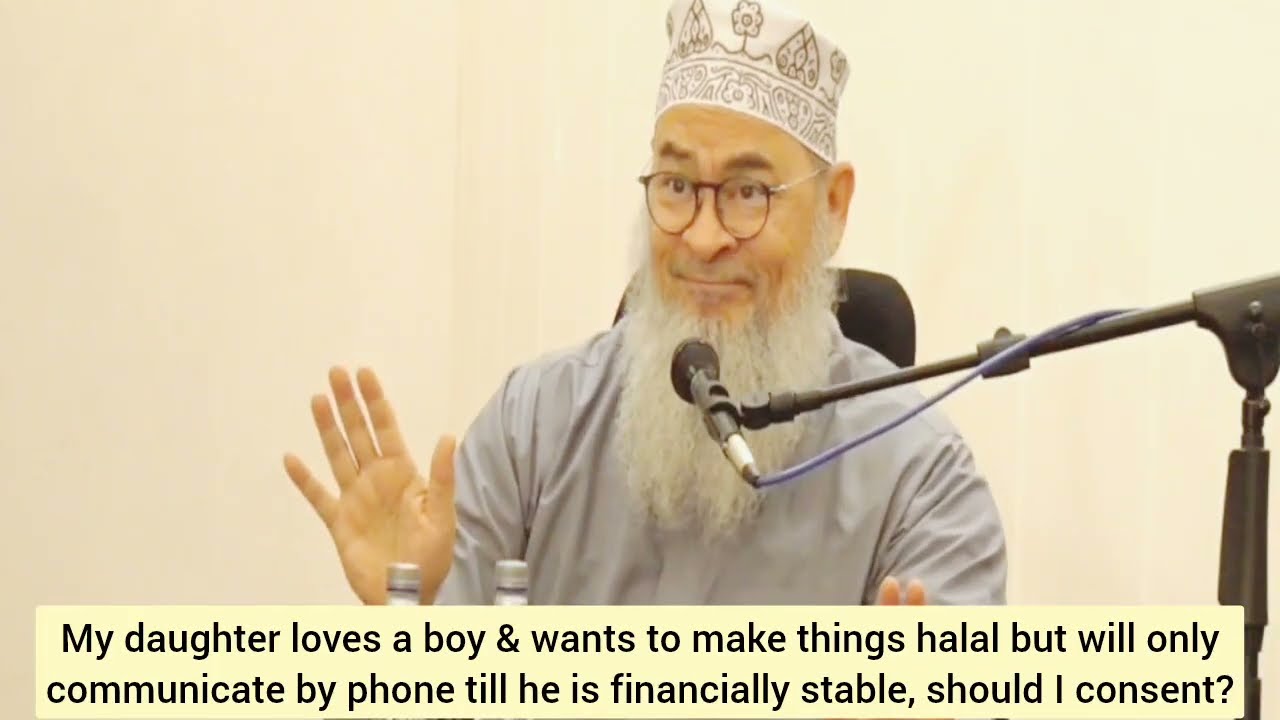 Daughter loves boy Wants 2 make things halal but will communicate by phone