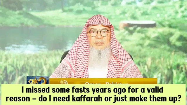 Missed Fasts Years Ago, Any Kaffarah,...