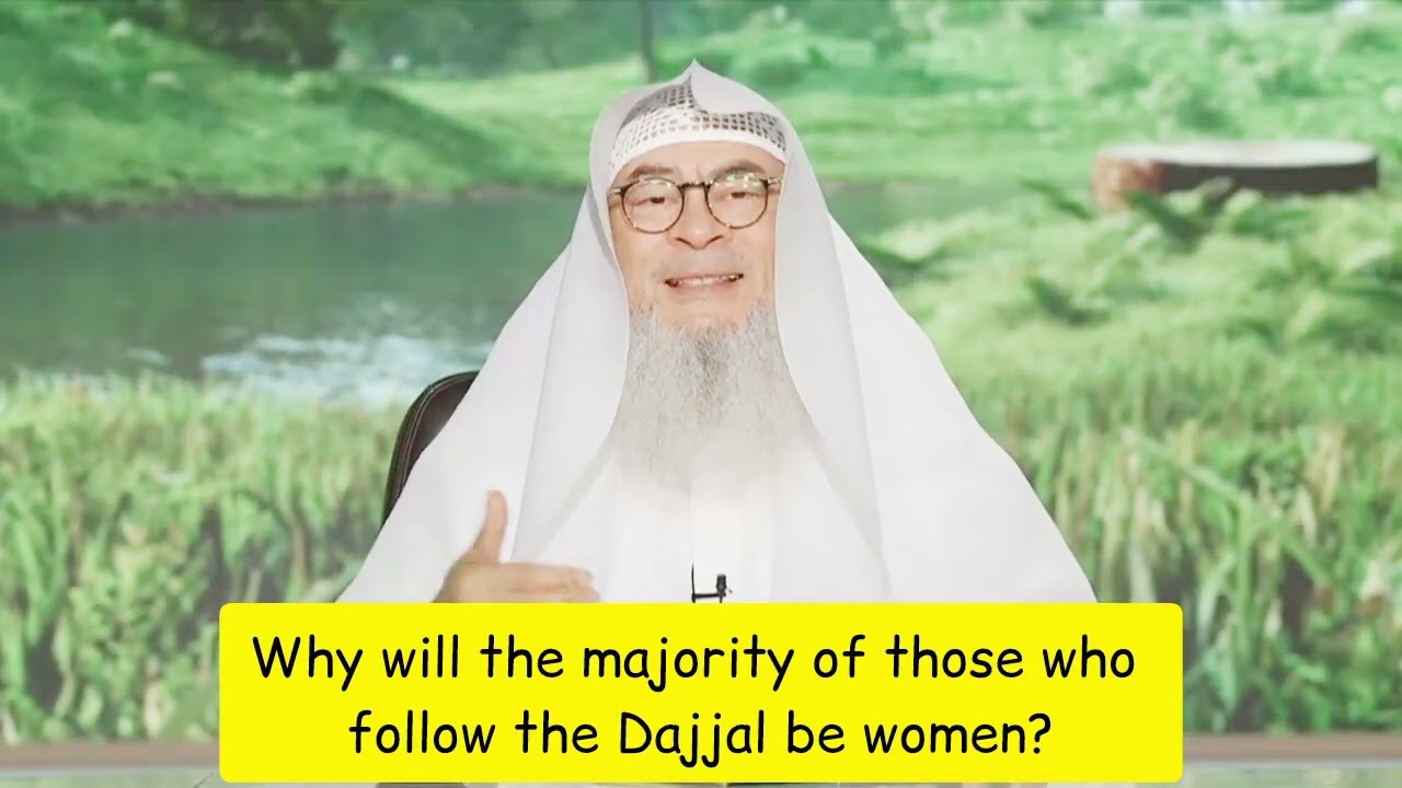 Why Will The Majority Of Followers Of Dajjal (Anti-Christ) Be Women?