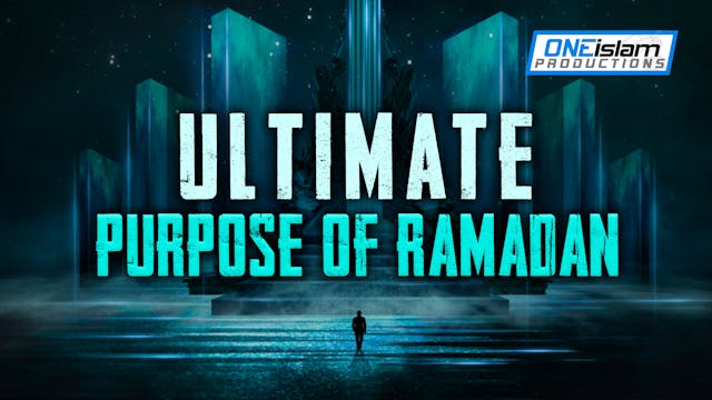 ULTIMATE PURPOSE OF RAMADAN!