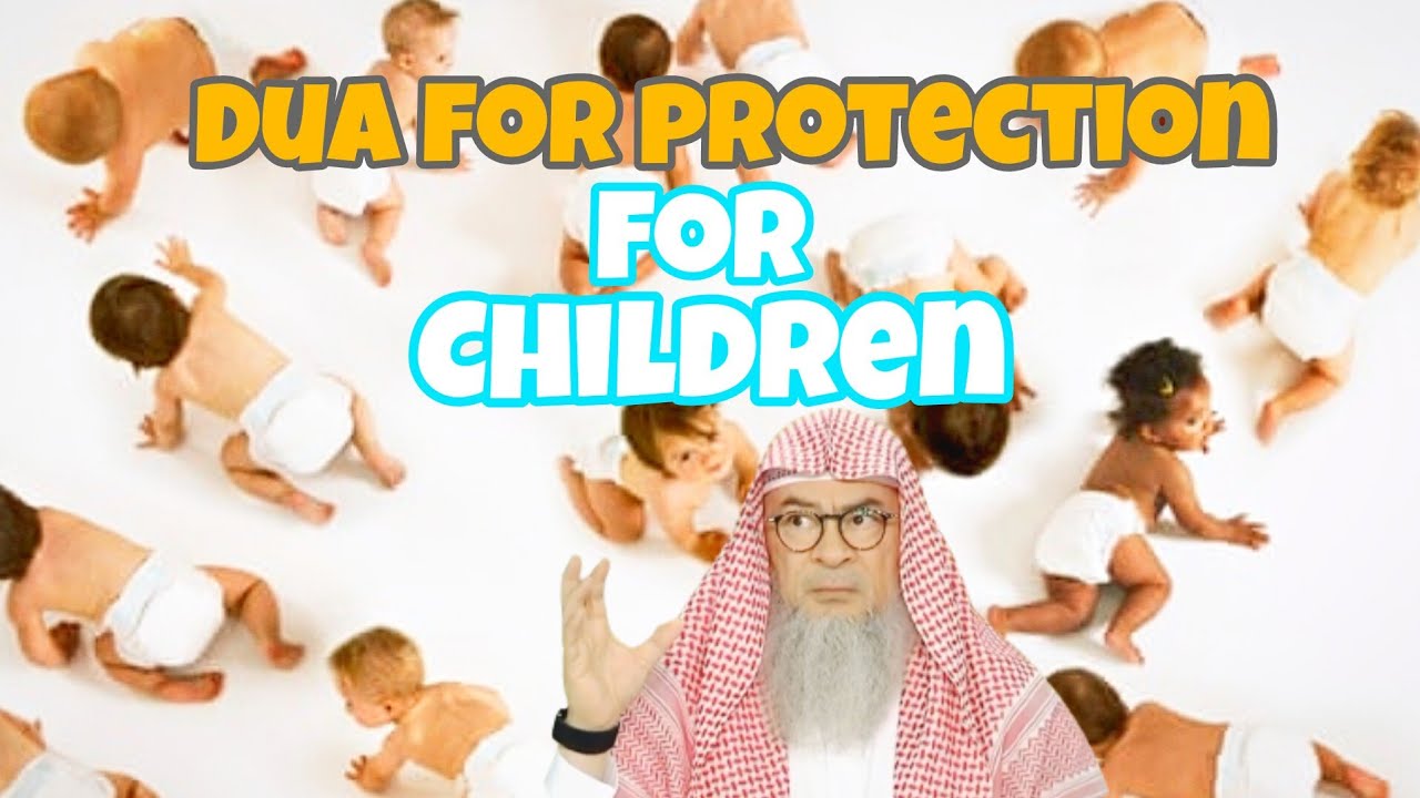 Dua for protection for children 