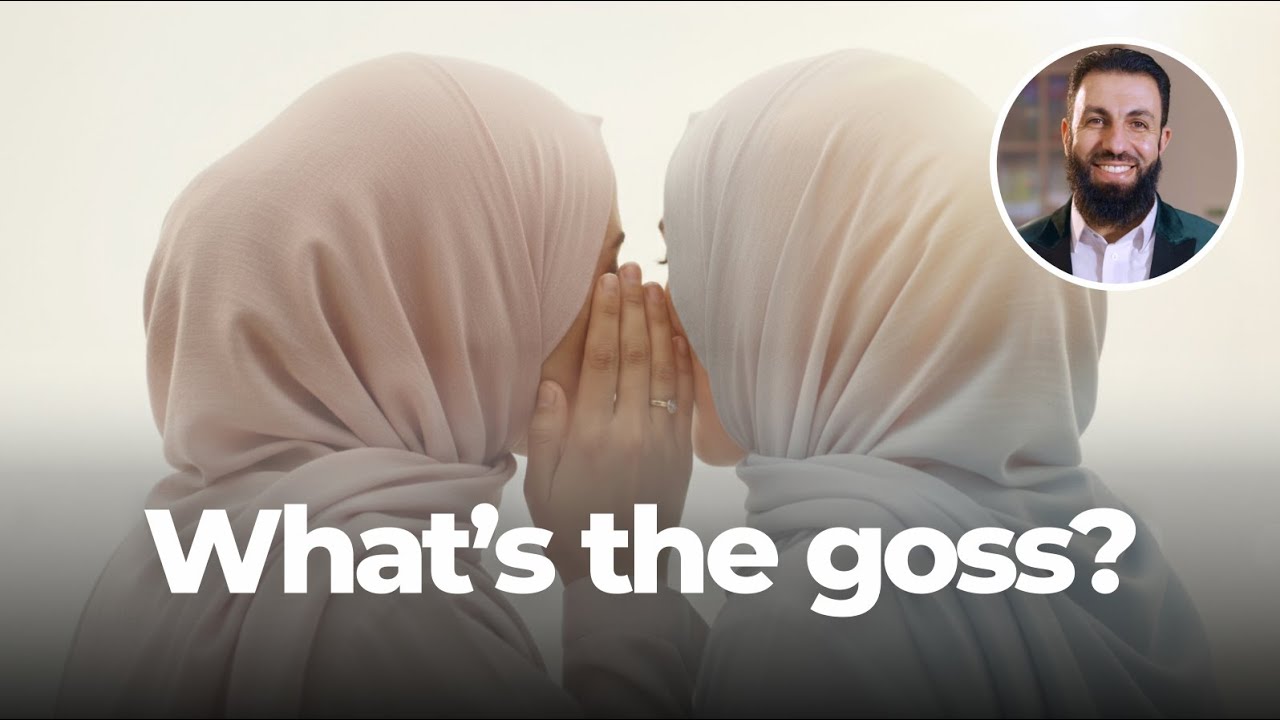 The Dangers Of Gossiping And When It's Permissible