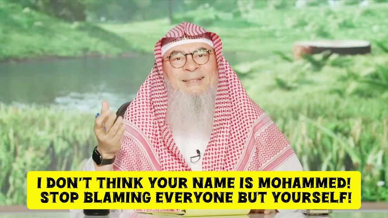 I Don't Think Your Name Is Muhammad! Stop Blaming Everyone But Yourself!