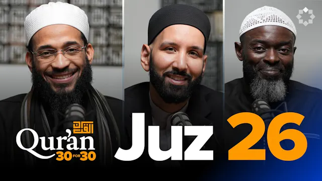 EP26 | Don't Run From Struggle | Juz ...