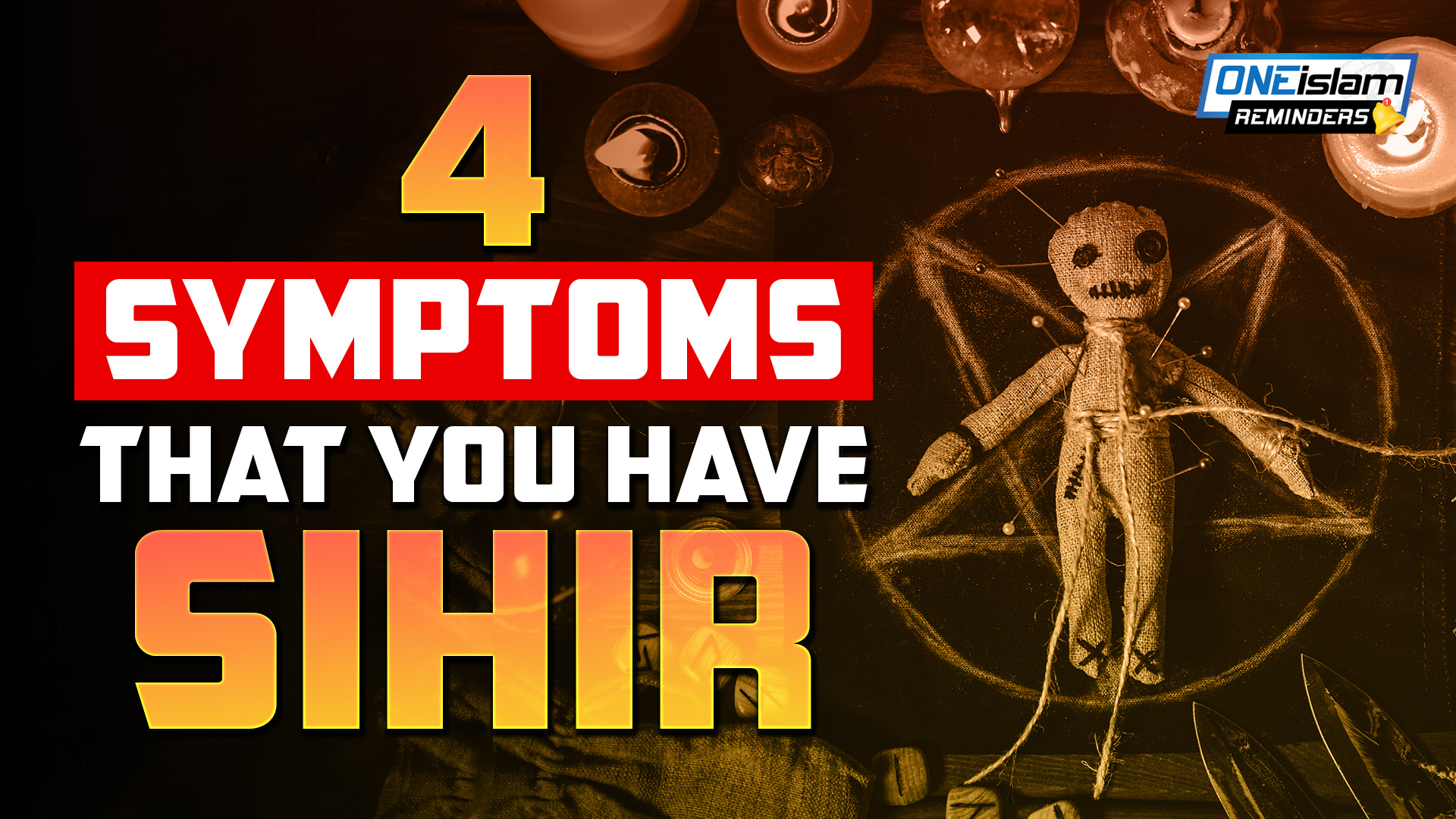 4 SYMPTOMS THAT YOU HAVE SIHIR