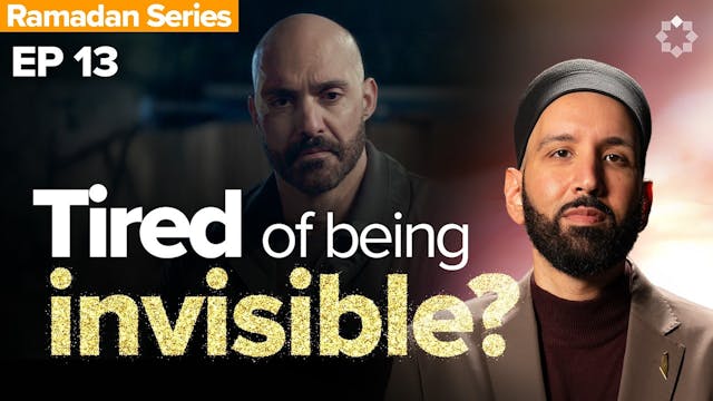 EP13 | When You Need To Be Seen | All...