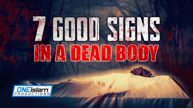 7 GOOD SIGNS IN ONE DEAD BODY