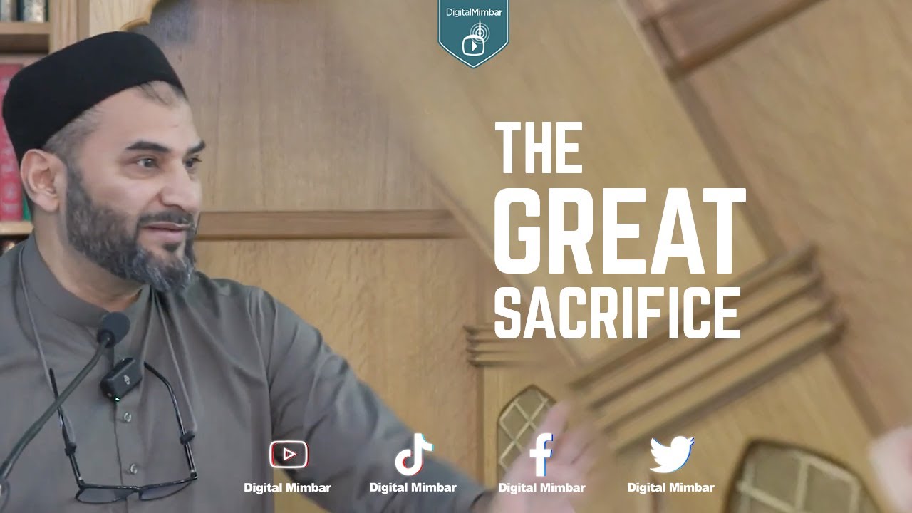 The Great Sacrifice - Adnan Rashid‬