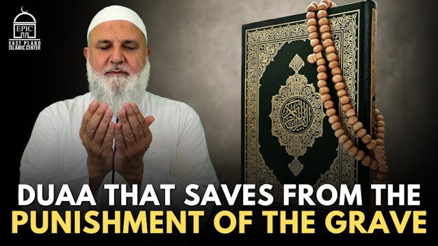 Duaa That Saves From the Punishment o...