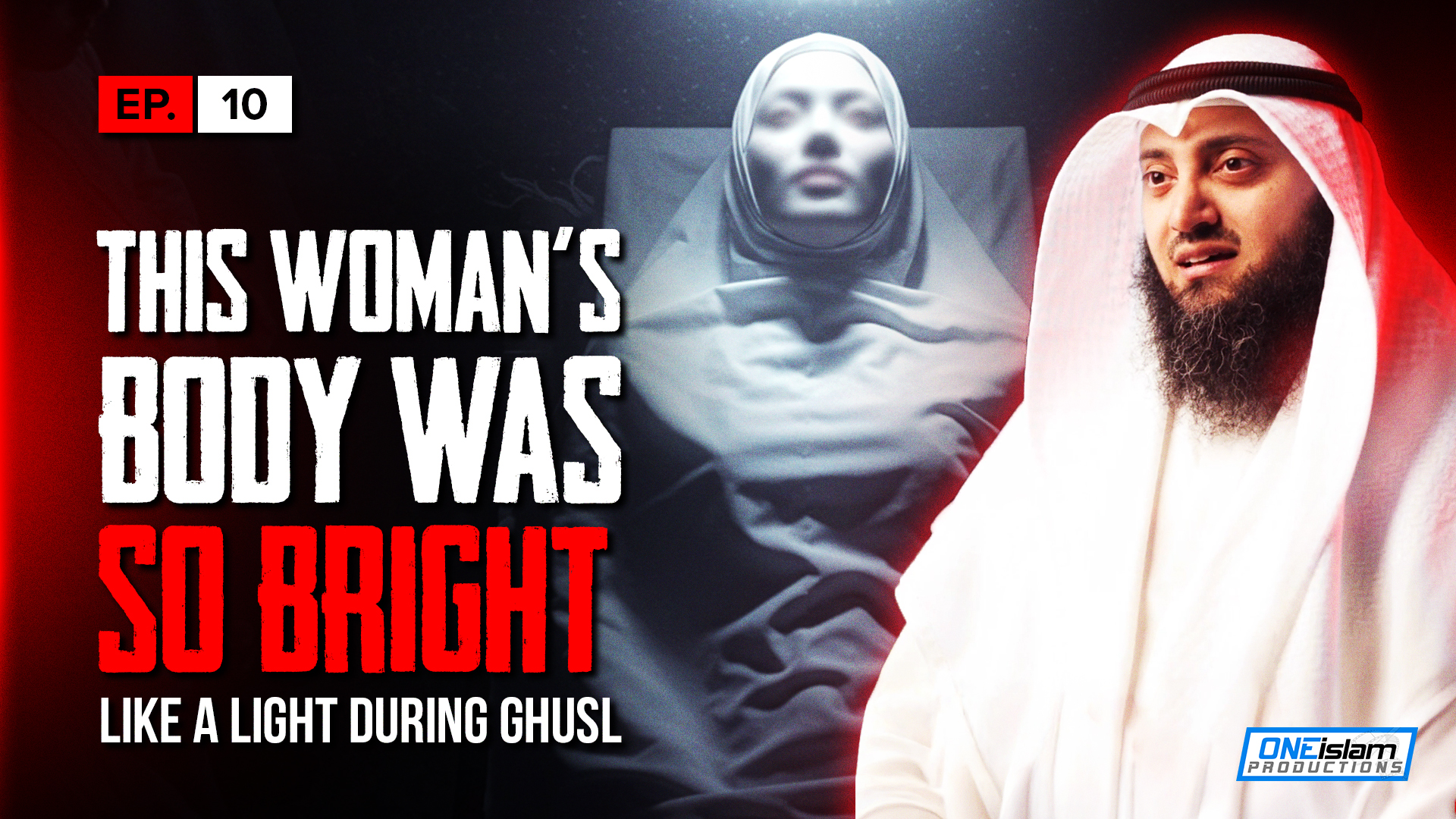 This Women's Body Was So Bright Like A Light During Ghusl | S1 | EP10