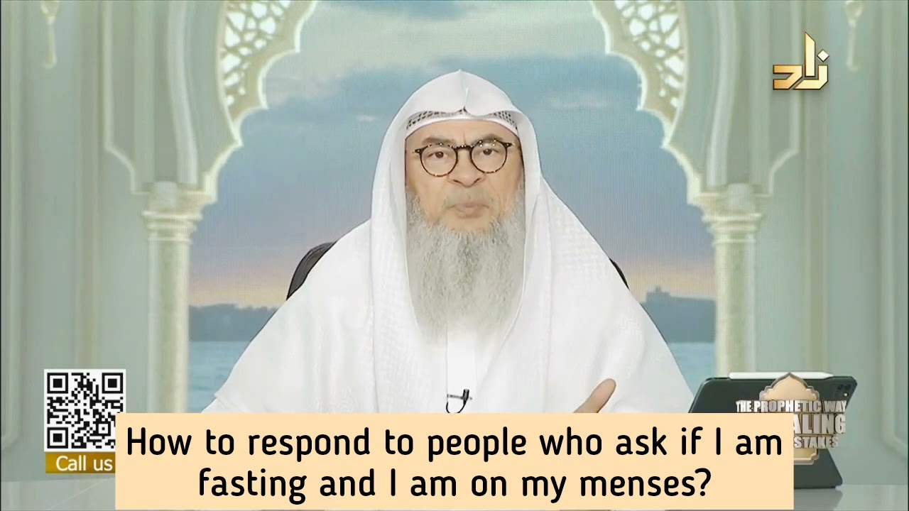 How to respond to people who ask if I'm fasting & I'm on my menses period
