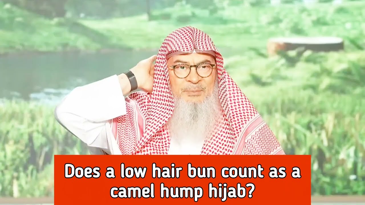 Does A Low Hair Bun Count As A Camel Hump Hijab Which Is Prohibited & Major Sin?