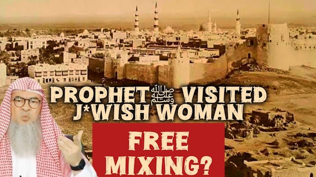 Prophet ﷺ visited a Jwish woman, was ...