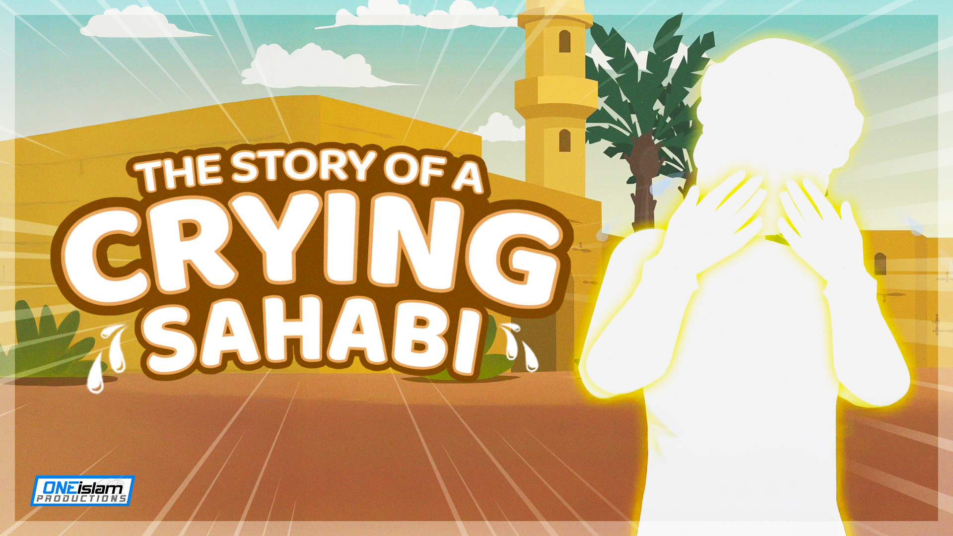 The Story of a Crying Sahabi | ANIMATED FILM