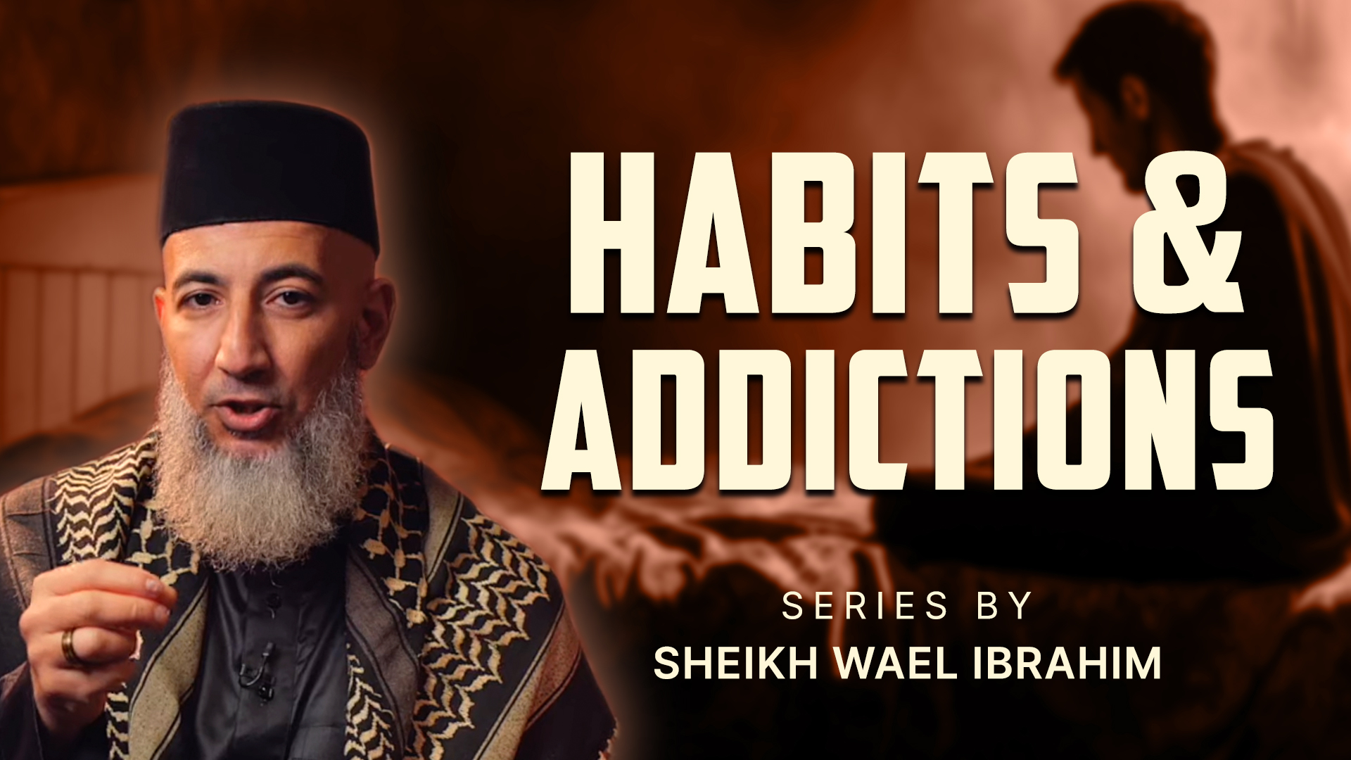 Habits & Addictions Series