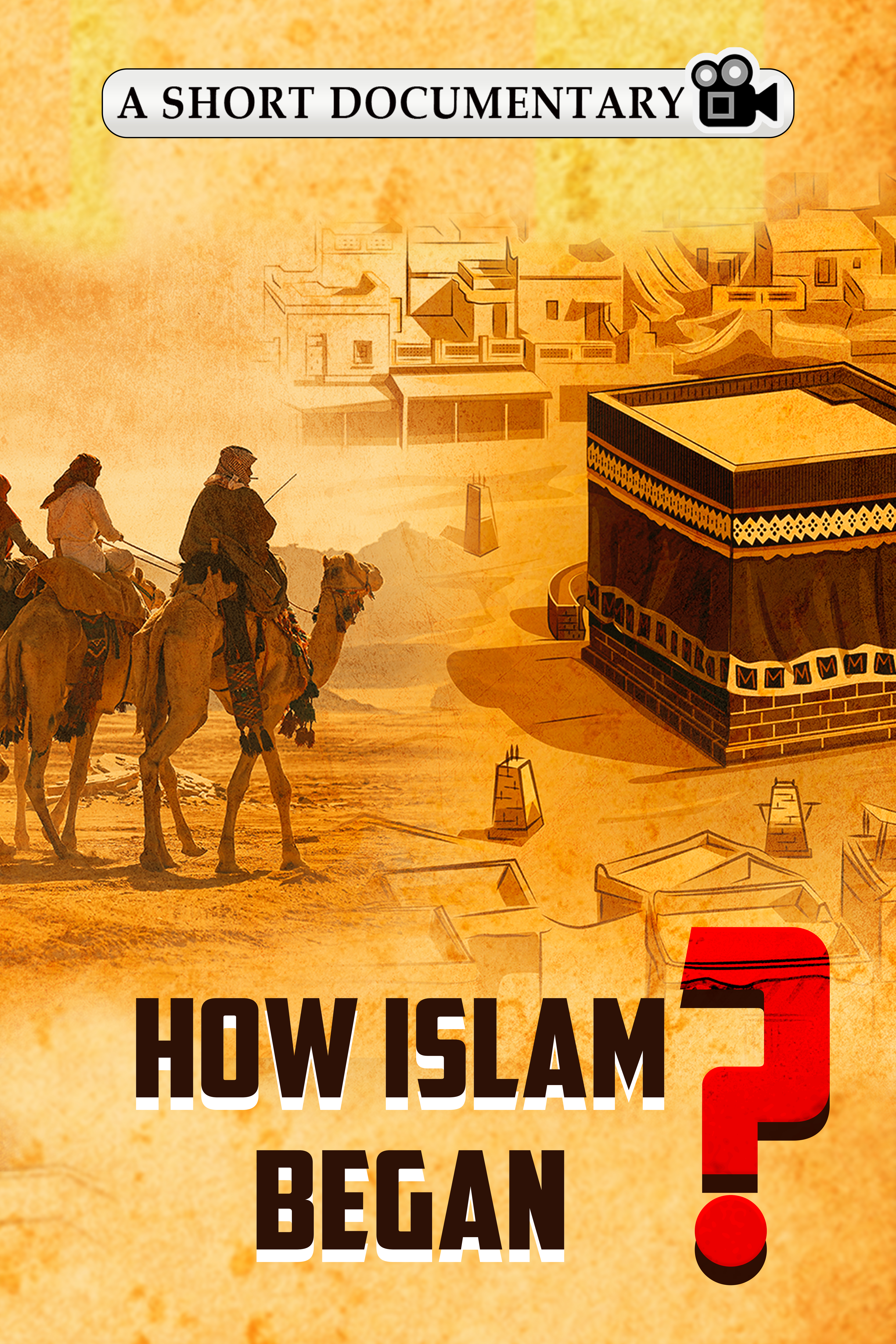 How Islam Began - In 12 Minutes