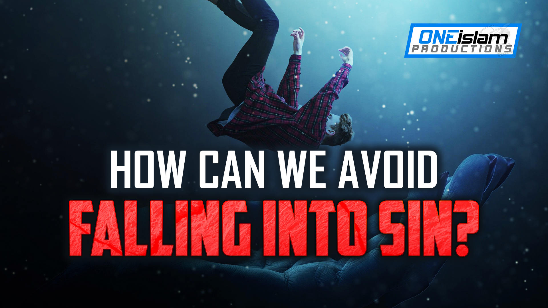 HOW TO AVOID FALLING INTO SIN