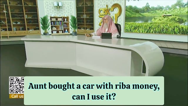 Aunt bought a car with riba money, ca...