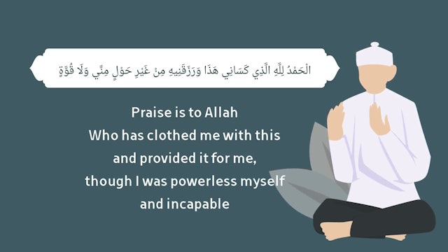 Sunnahs of Getting Dressed