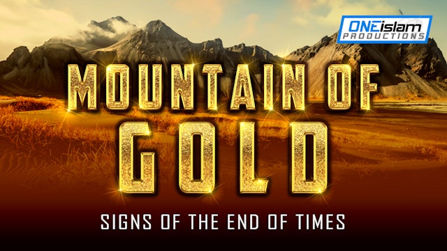 MOUNTAIN OF GOLD - JUDGEMENT DAY SIGNS 2021