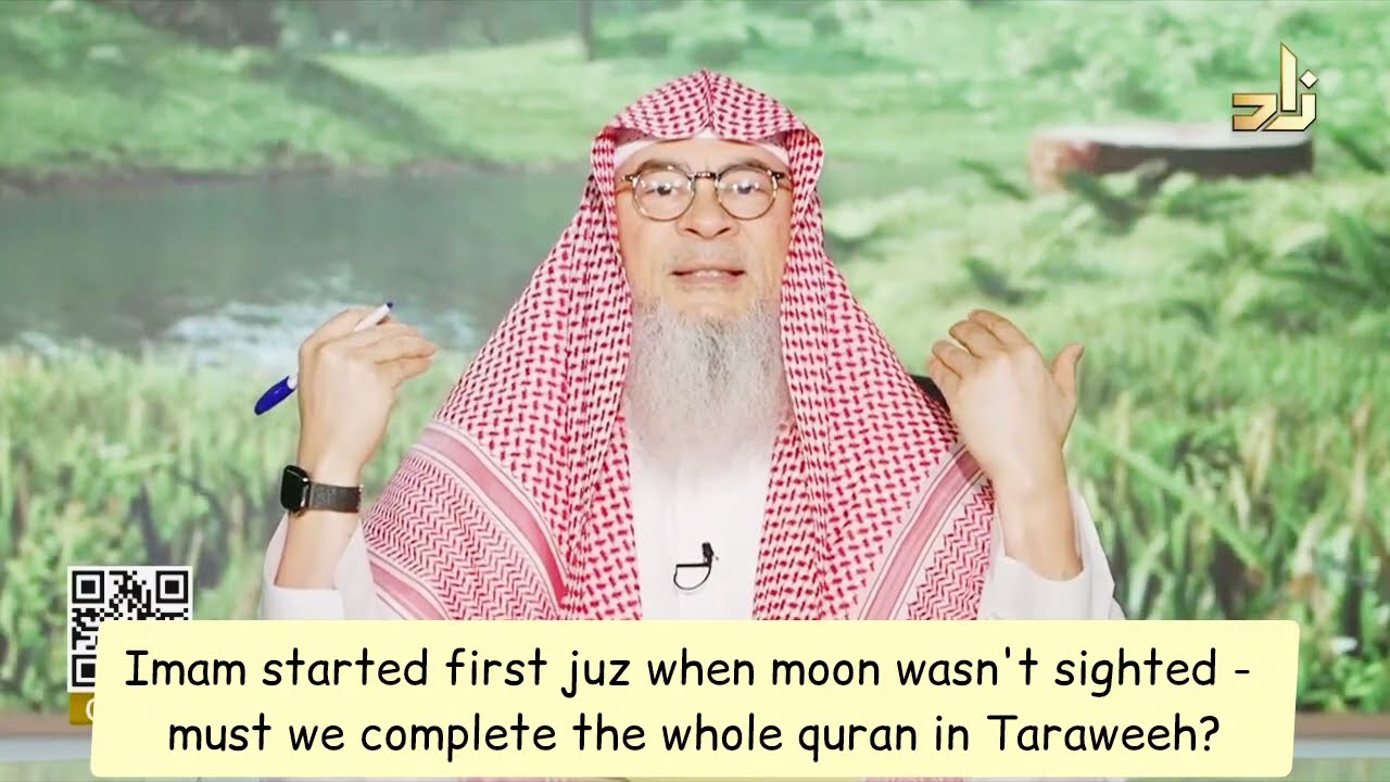 Imam Starts 1st Juz When Moon Wasn't Sighted, Must We Completed The Whole Quran?