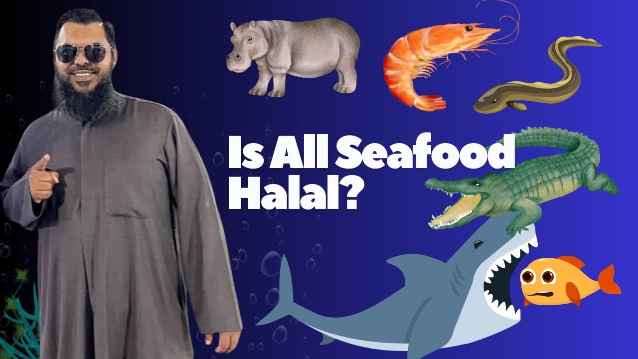 Is All Seafood Halal - Shaykh Uthman Ibn Farooq