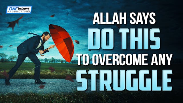 ALLAH SAYS DO THIS TO OVERCOME ANY ST...