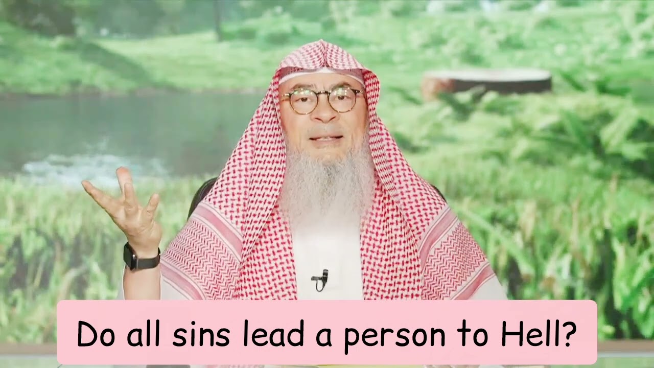 Do All Sins (Impermissible Actions) Lead A Person To Hell?