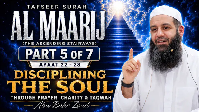 Disciplining The Soul | Tafseer Surah...